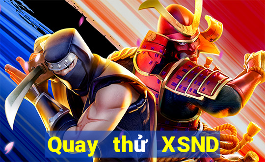 Quay thử XSND ngày 4