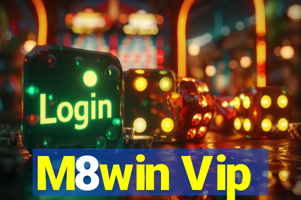 M8win Vip