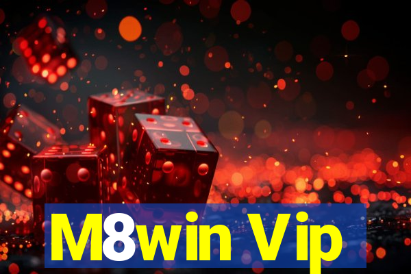 M8win Vip