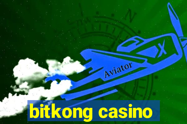 bitkong casino