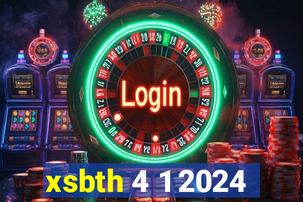 xsbth 4 1 2024