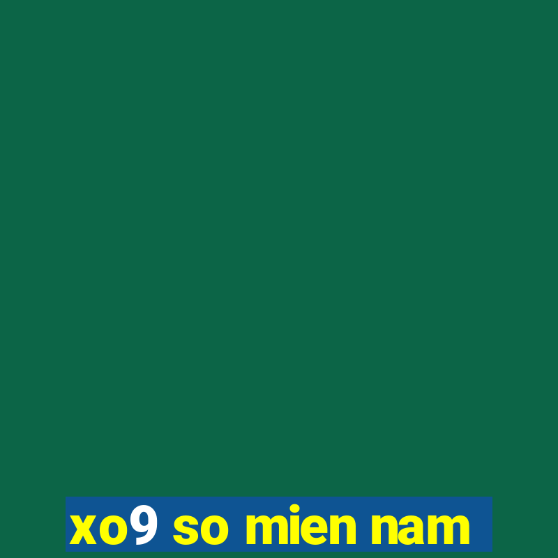 xo9 so mien nam