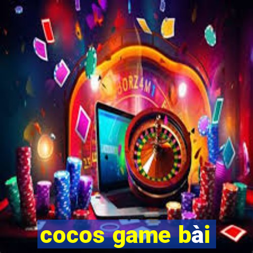 cocos game bài