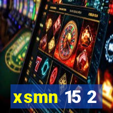 xsmn 15 2