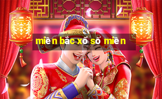 miền bắc xổ số miền