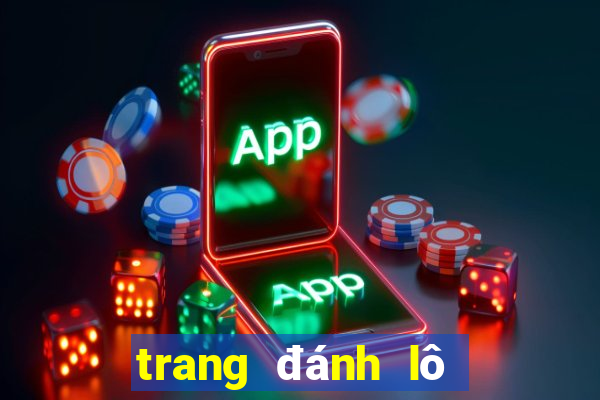 trang đánh lô đề online uy tín 66loto