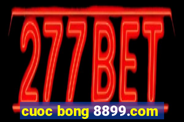 cuoc bong 8899.com