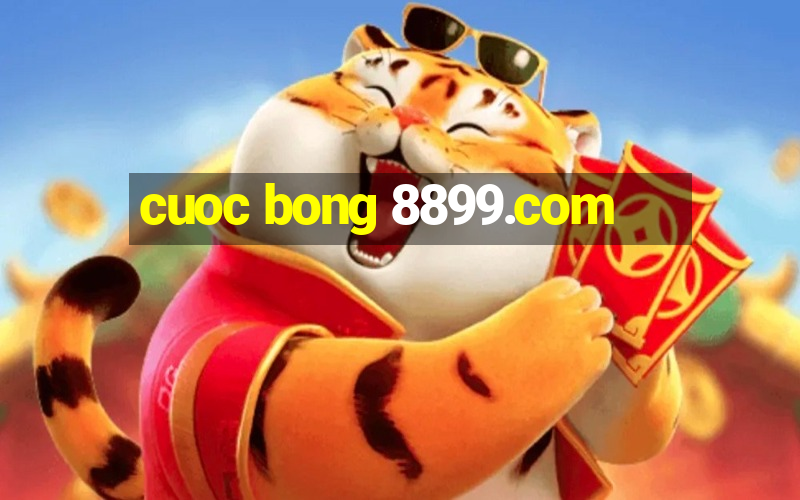 cuoc bong 8899.com