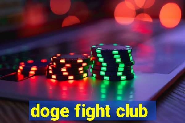 doge fight club