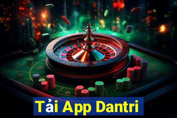 Tải App Dantri