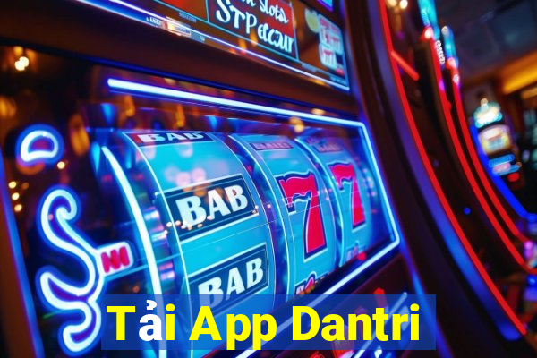 Tải App Dantri