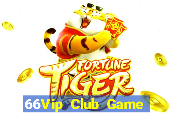 66Vip Club Game Bài 2022