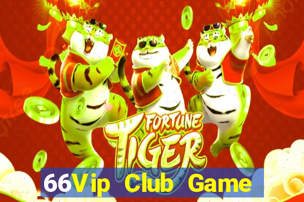 66Vip Club Game Bài 2022