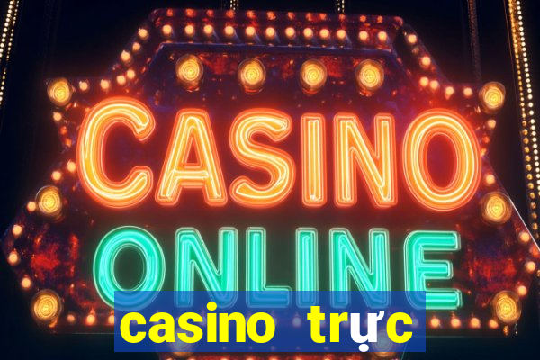 casino trực tuyến tặng tiền