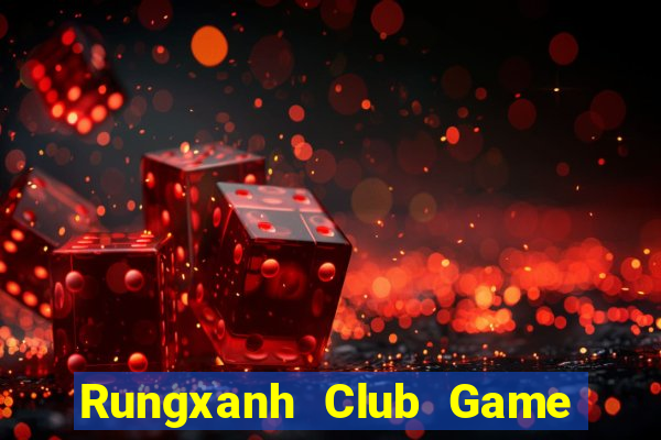 Rungxanh Club Game Bài Xì Lát