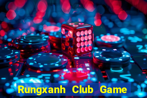 Rungxanh Club Game Bài Xì Lát