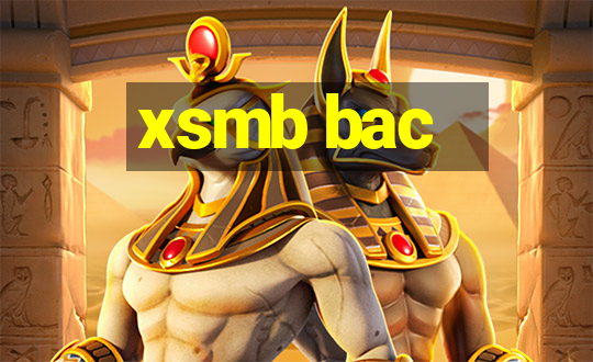 xsmb bac