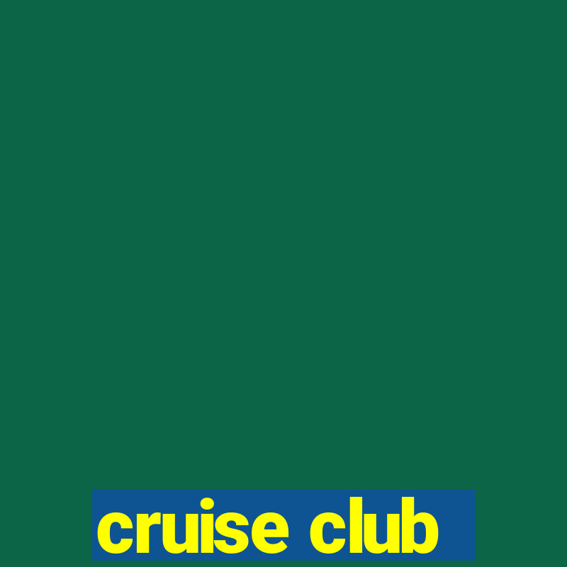 cruise club