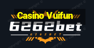 Casino Vuifun