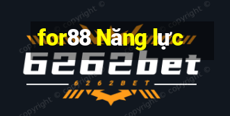 for88 Năng lực