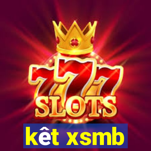 kêt xsmb