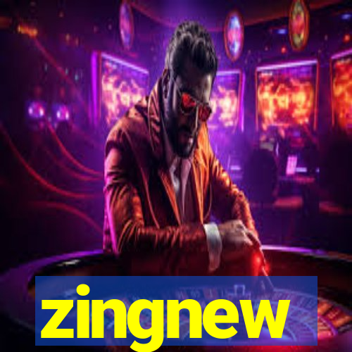 zingnew