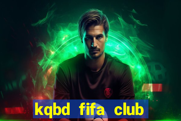 kqbd fifa club world cup