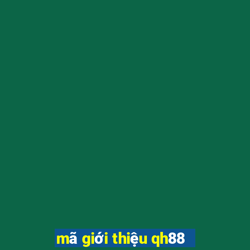 mã giới thiệu qh88