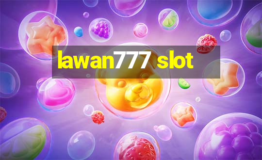 lawan777 slot