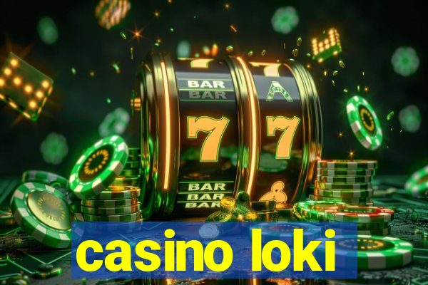 casino loki