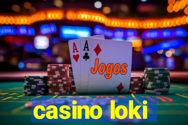 casino loki