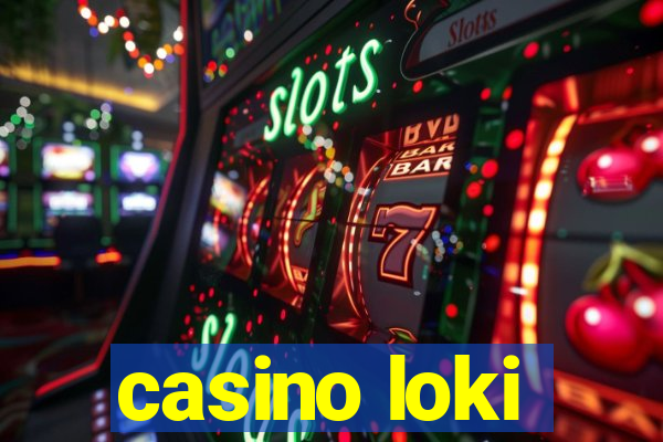 casino loki