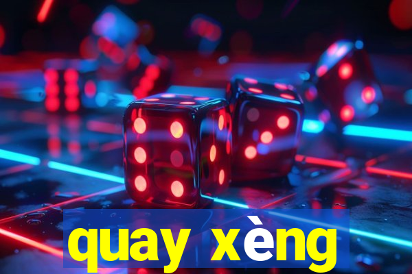 quay xèng