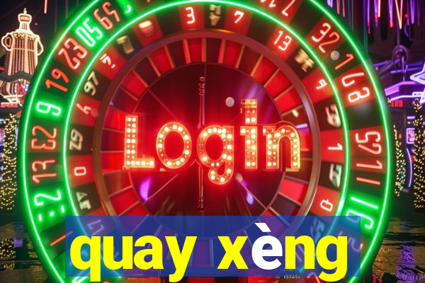 quay xèng