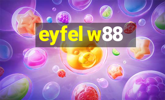 eyfel w88