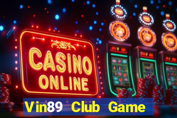 Vin89 Club Game Bài Gunny