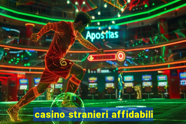 casino stranieri affidabili