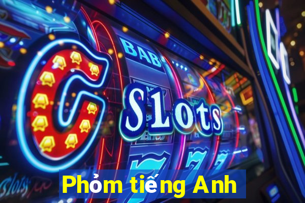 Phỏm tiếng Anh