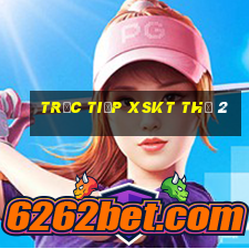 Trực tiếp XSKT Thứ 2