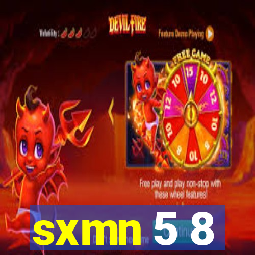 sxmn 5 8