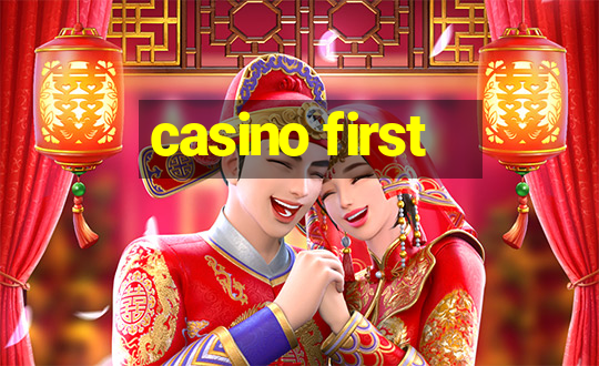 casino first