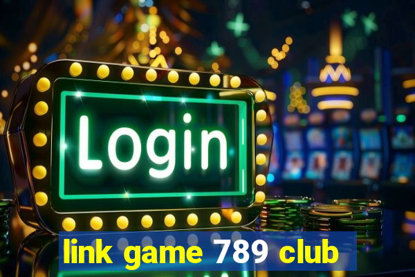 link game 789 club