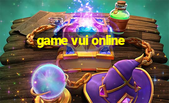 game vui online