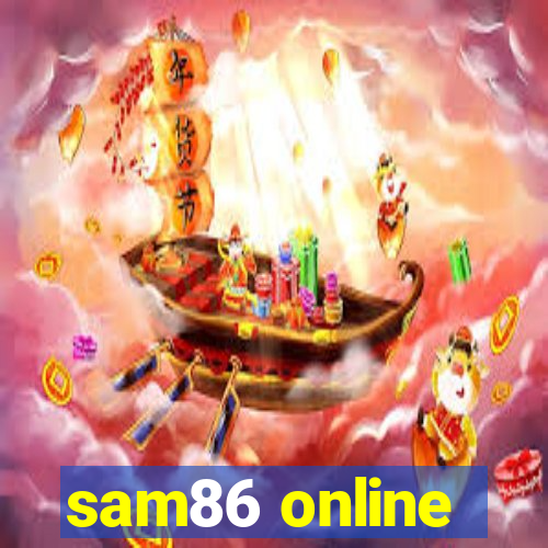 sam86 online