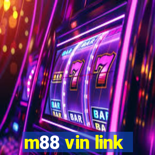 m88 vin link