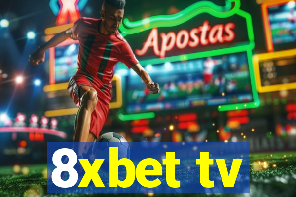 8xbet tv