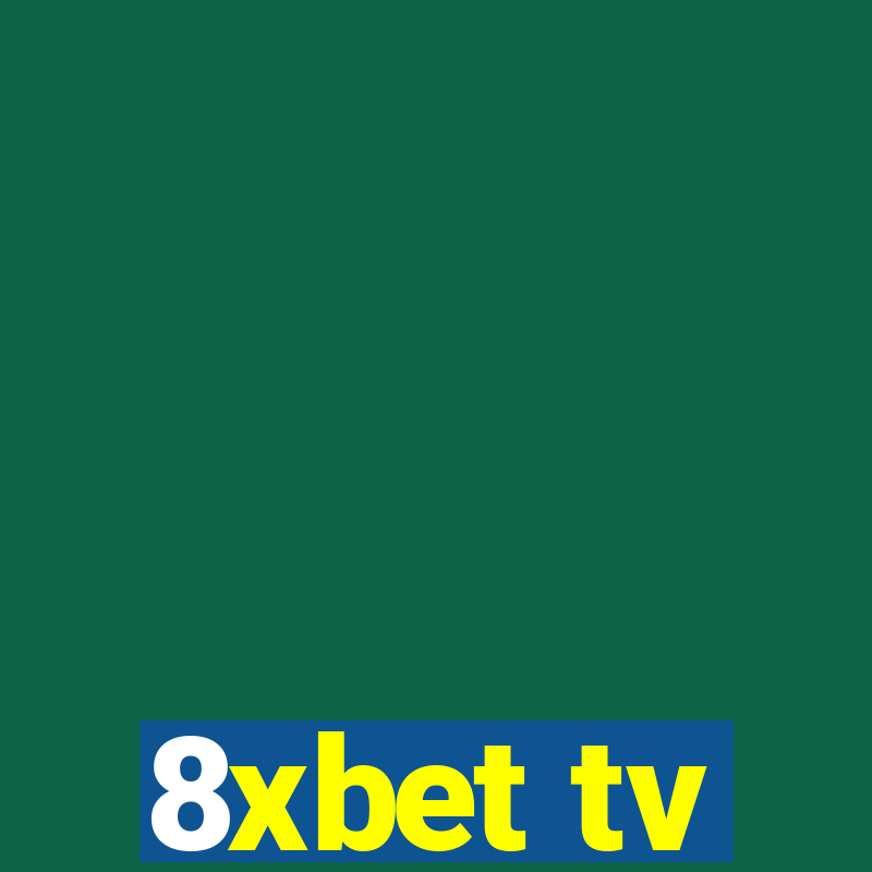 8xbet tv