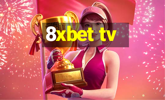 8xbet tv