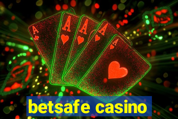 betsafe casino