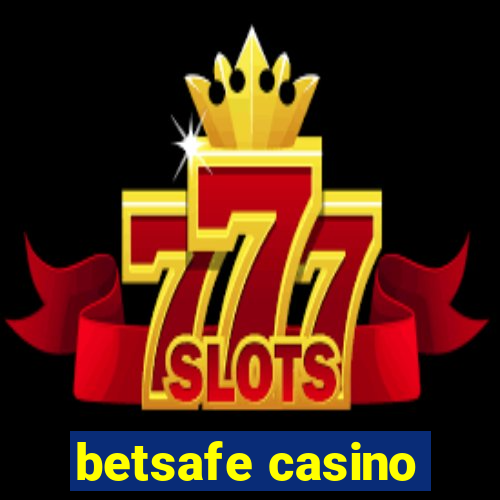 betsafe casino